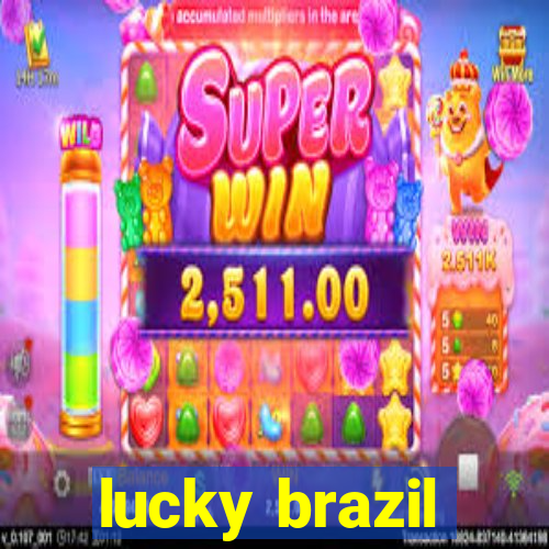 lucky brazil