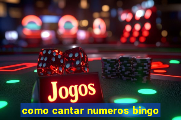 como cantar numeros bingo