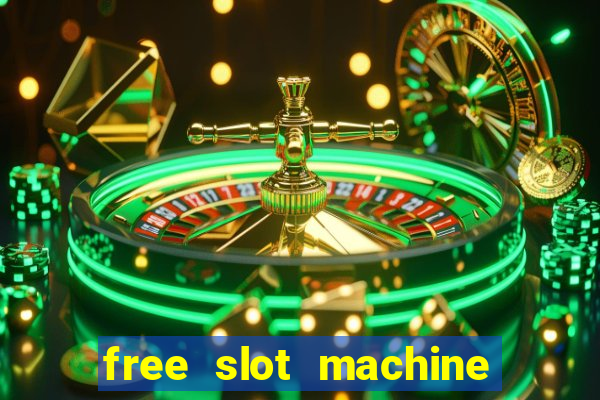 free slot machine games 777