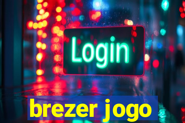 brezer jogo