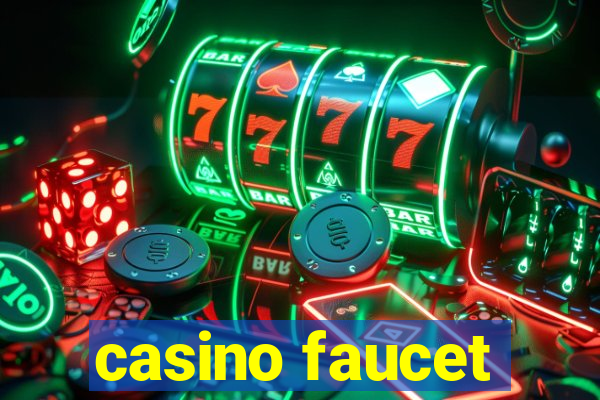 casino faucet