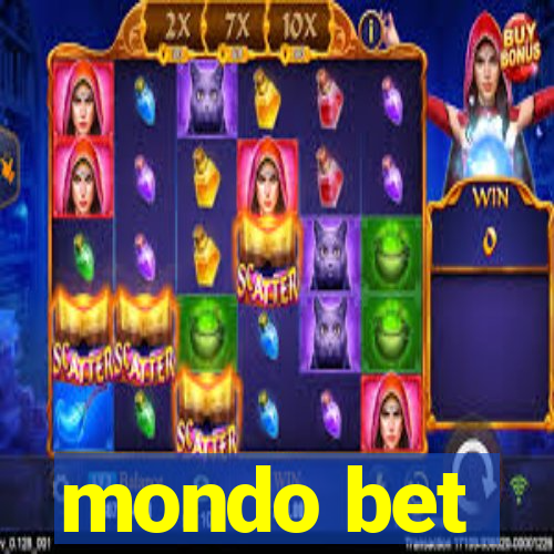 mondo bet