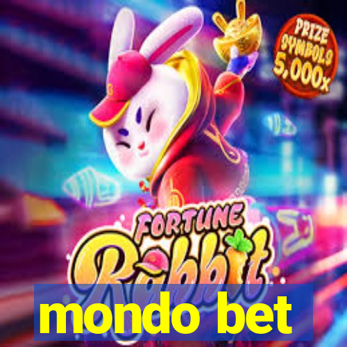 mondo bet