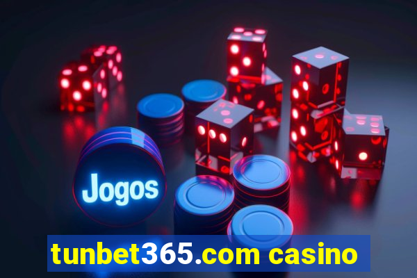 tunbet365.com casino