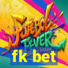 fk bet