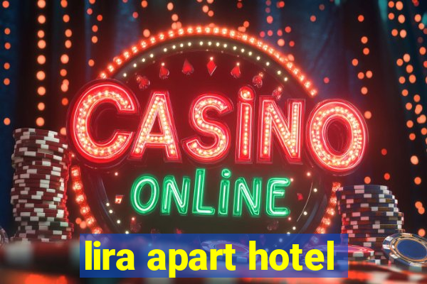 lira apart hotel