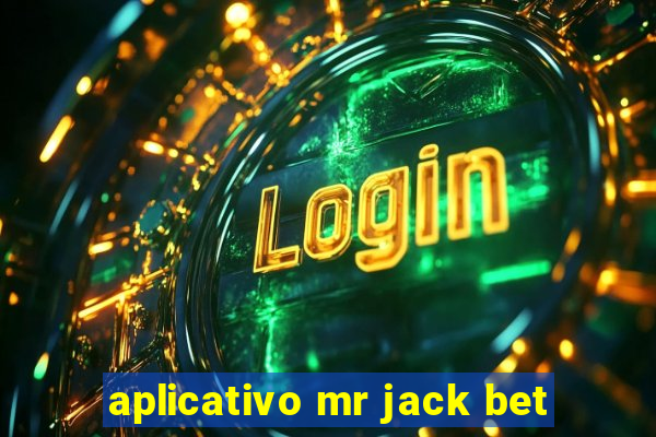 aplicativo mr jack bet