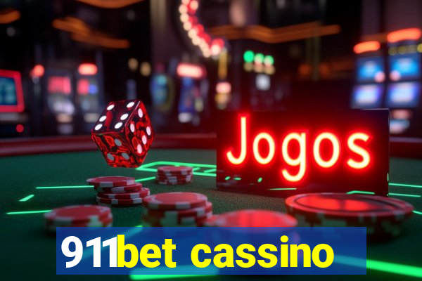 911bet cassino