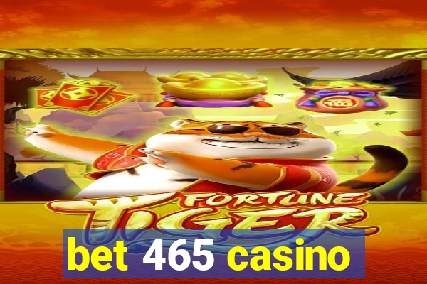 bet 465 casino