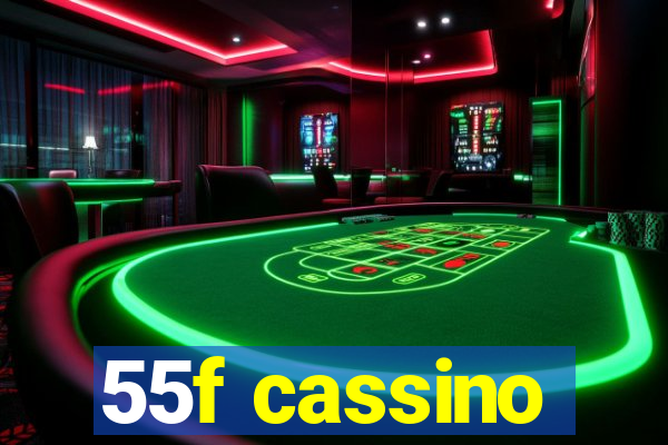 55f cassino