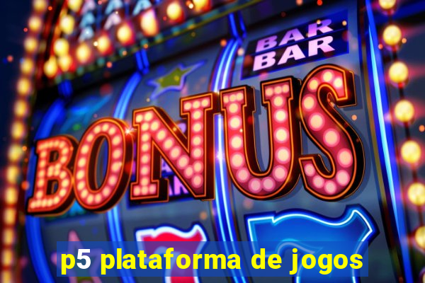 p5 plataforma de jogos