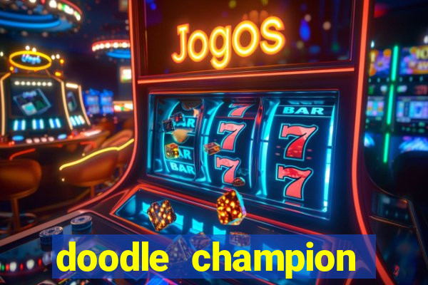 doodle champion island games