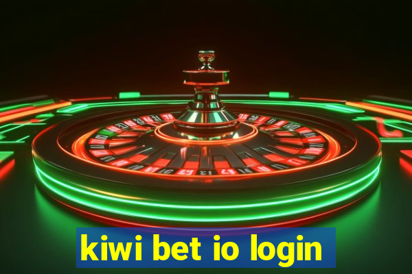 kiwi bet io login