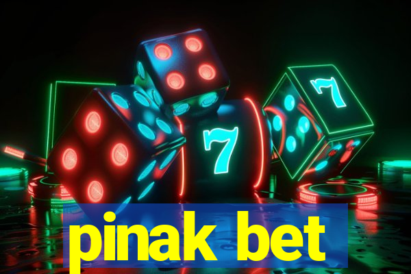 pinak bet