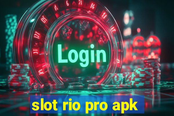 slot rio pro apk