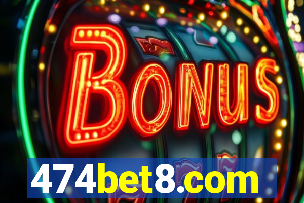 474bet8.com