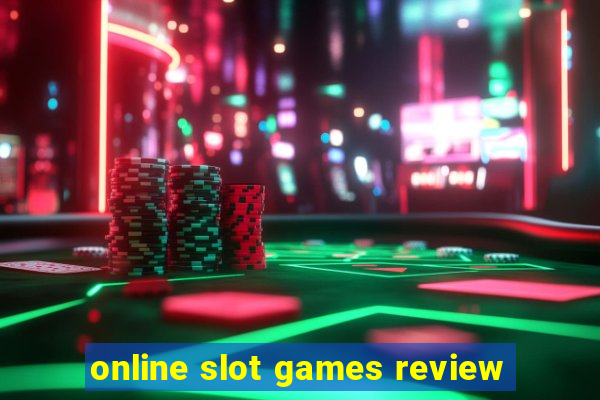 online slot games review