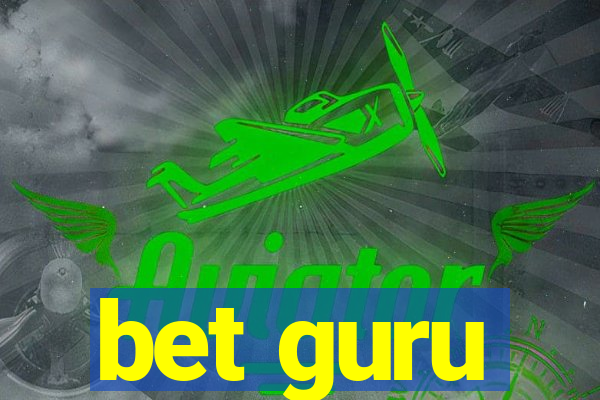 bet guru