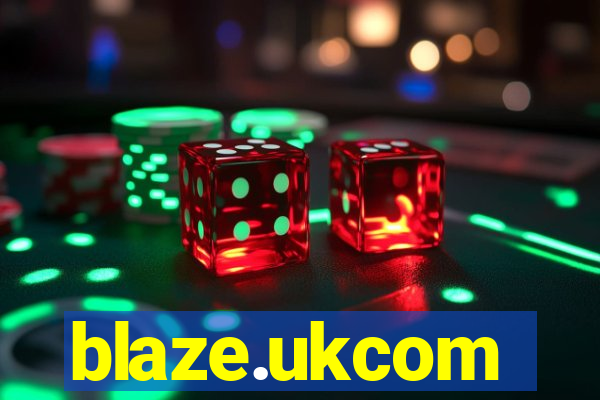 blaze.ukcom