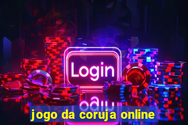 jogo da coruja online