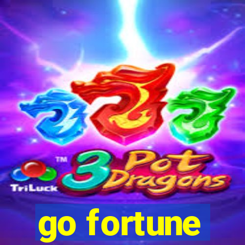 go fortune