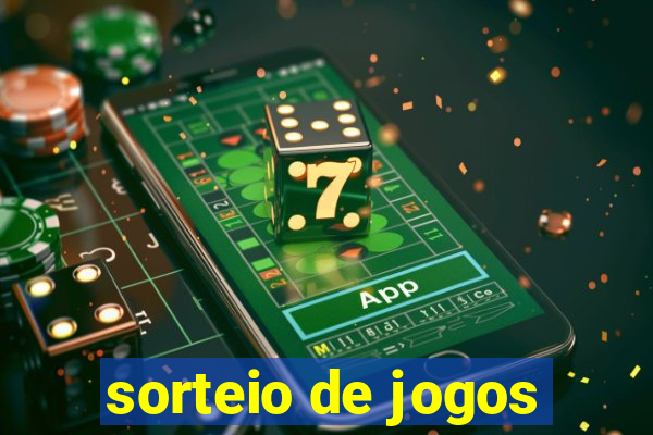 sorteio de jogos