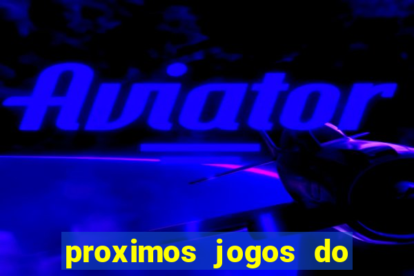 proximos jogos do vasco da gama