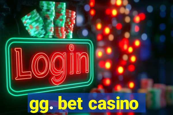 gg. bet casino