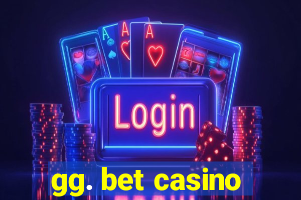 gg. bet casino