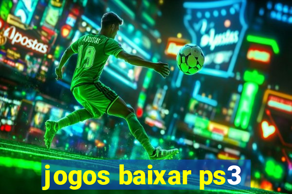 jogos baixar ps3