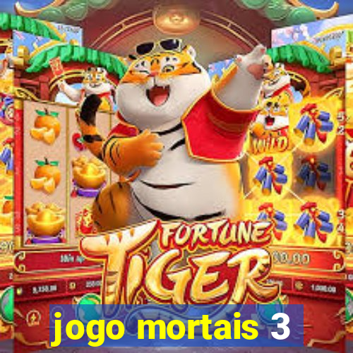 jogo mortais 3