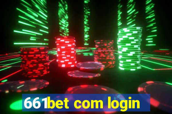 661bet com login