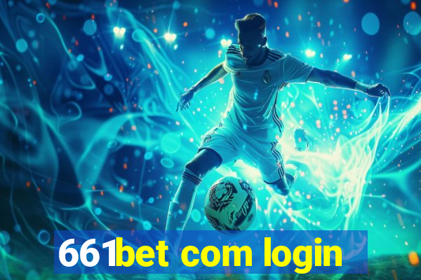 661bet com login