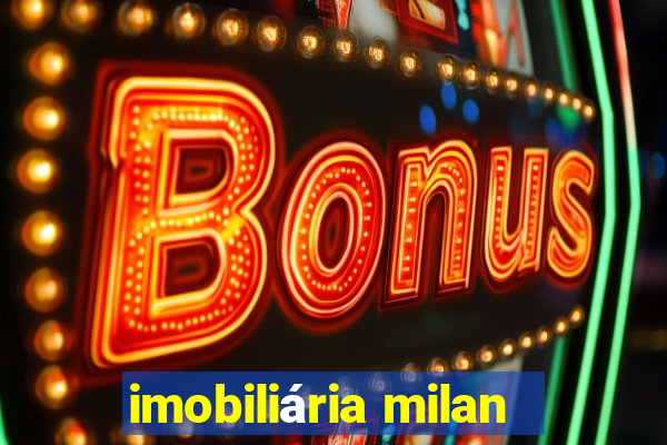 imobiliária milan