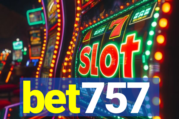 bet757