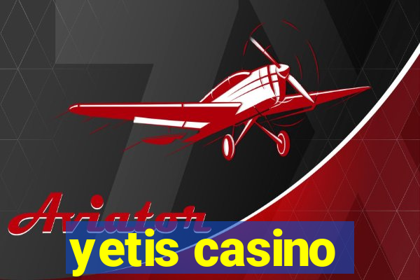 yetis casino