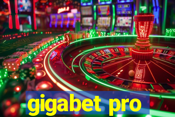 gigabet pro