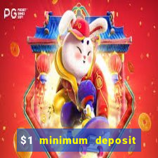 $1 minimum deposit casino nz