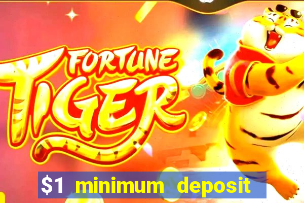 $1 minimum deposit casino nz