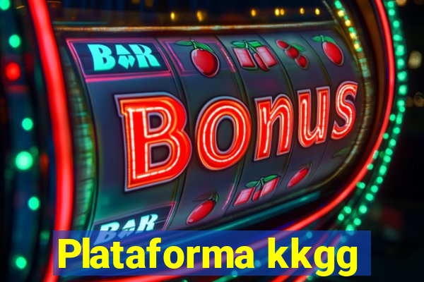 Plataforma kkgg