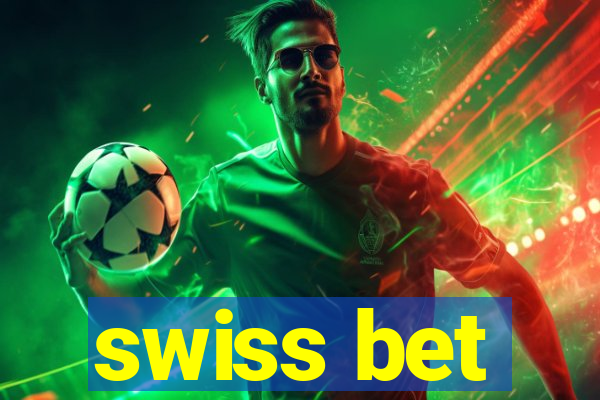 swiss bet