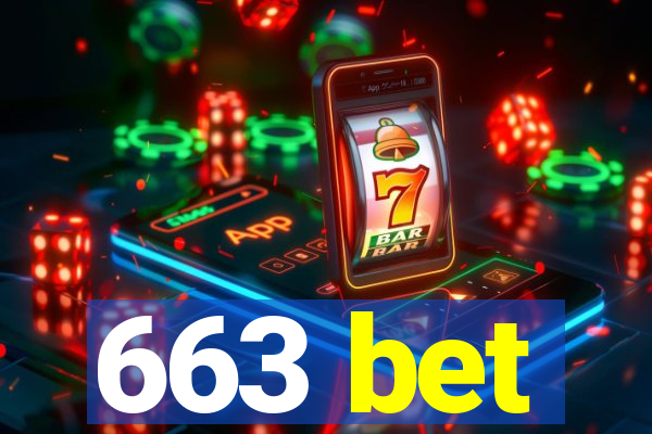 663 bet