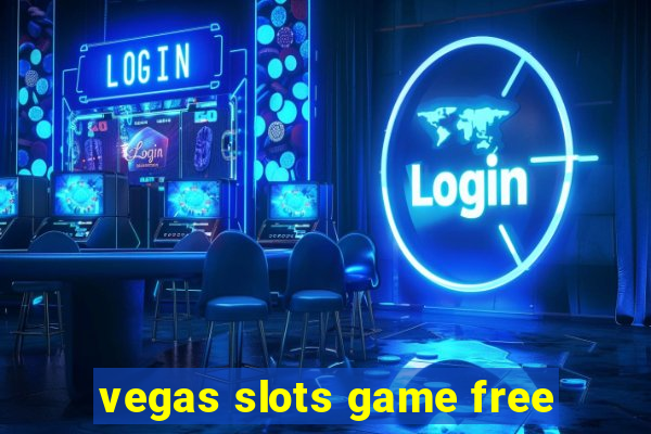 vegas slots game free