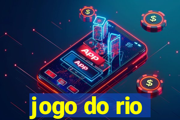 jogo do rio