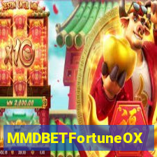 MMDBETFortuneOX