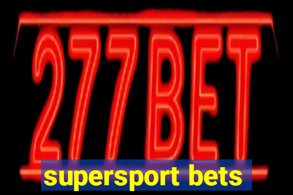 supersport bets