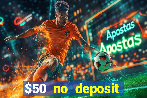 $50 no deposit mobile casino