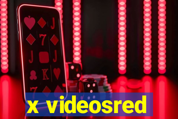 x videosred