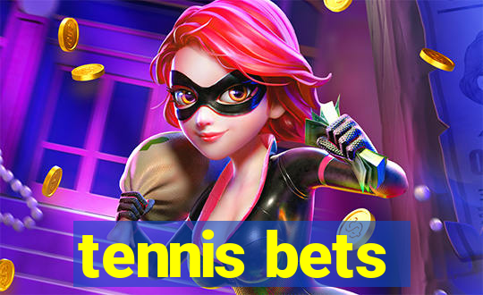 tennis bets