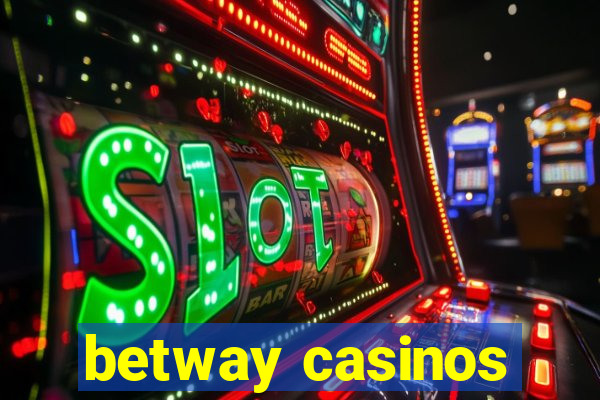 betway casinos